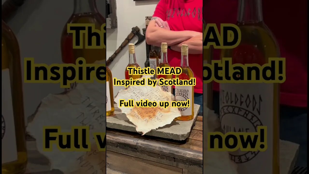 Thistle MEAD Inspired by Scotland! Full video up now! #mead #honeywine #Scotland