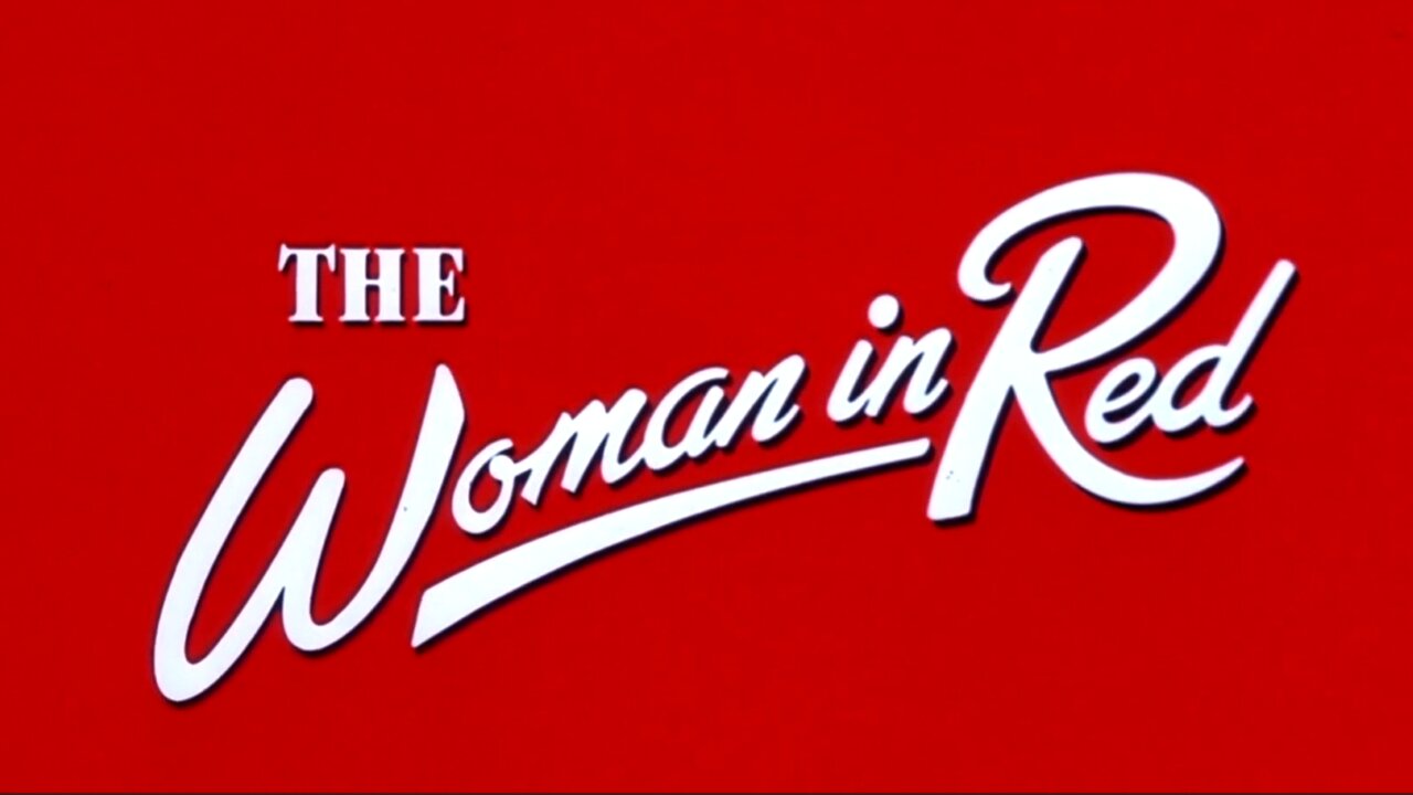 The Woman in Red (1984) ~ Full Movie ~