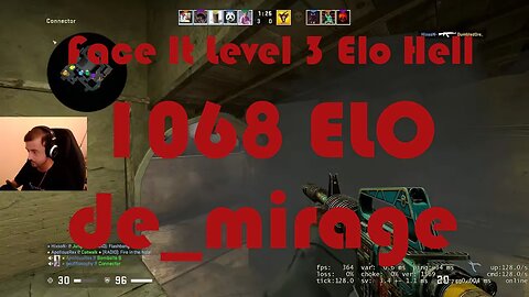 Two Away!!! Face It Level 3 Elo Hell - Road to Level 4 - de_ mirage - 1068 ELO