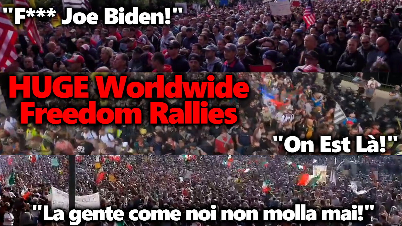 Fuck Joe Biden! Huge Worldwide Protests Demand ABOLITION Of Vaccine Passports & Mandates