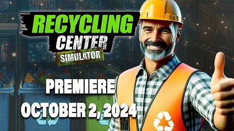 Recycling Center Simulator | Release Date Announcement Trailer