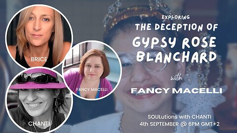 EXPLORING THE DECEPTION OF GYPSY ROSE BLANCHARD with BRICE and FANCY MACELLI
