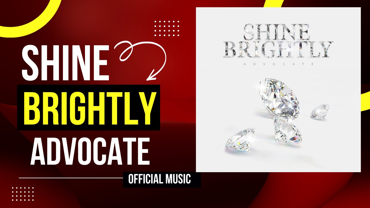 Shine Brightly Official Music