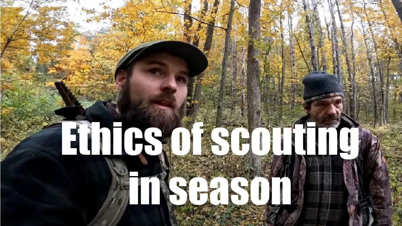 Is it ethical to scout during deer season?