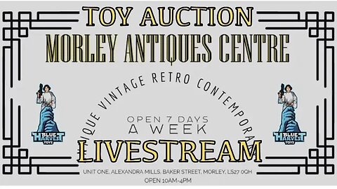 MORLEY TOY AUCTION