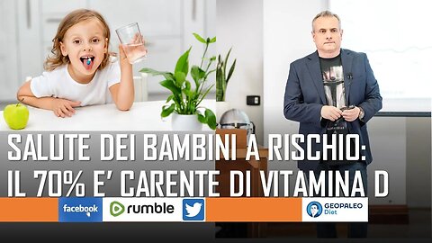 Vitamina D: Fino al 70% dei Bambini ne è Carente. Salute a Rischio