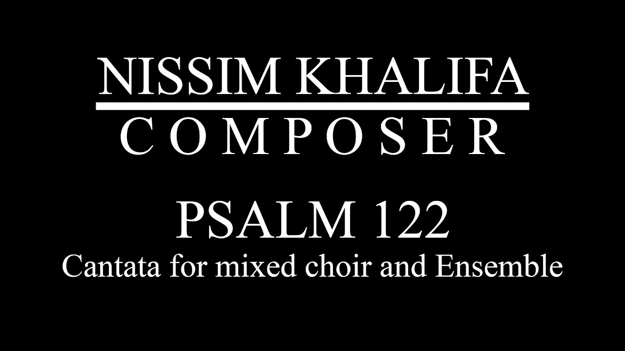 Psalm 122 - For mixed choir and ensemble