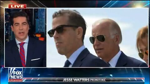 Fox News Jesse Waters. (watch the water) The Biden investigation its getting hotter!!