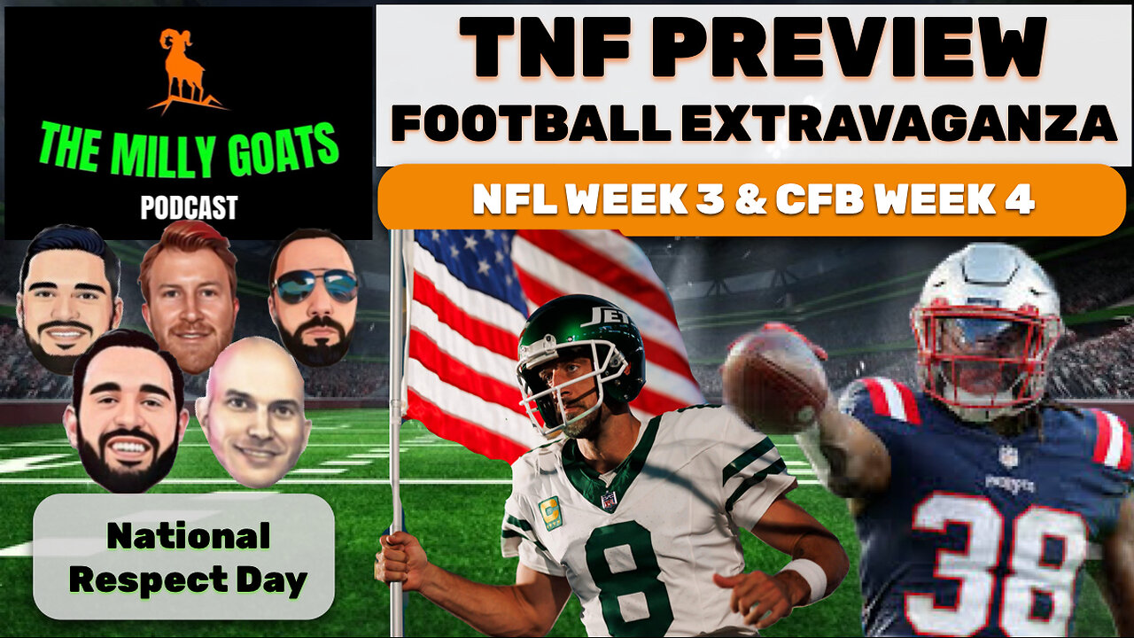 TNF Jets/Patriots Preview, NFL Week 3 Press Conference, & CFB Rankings Show