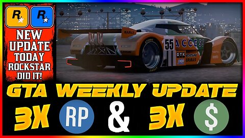 NEW GTA 5 ONLINE WEEKLY UPDATE OUT NOW! (2X $ & RP, DISCOUNTS & MORE!)