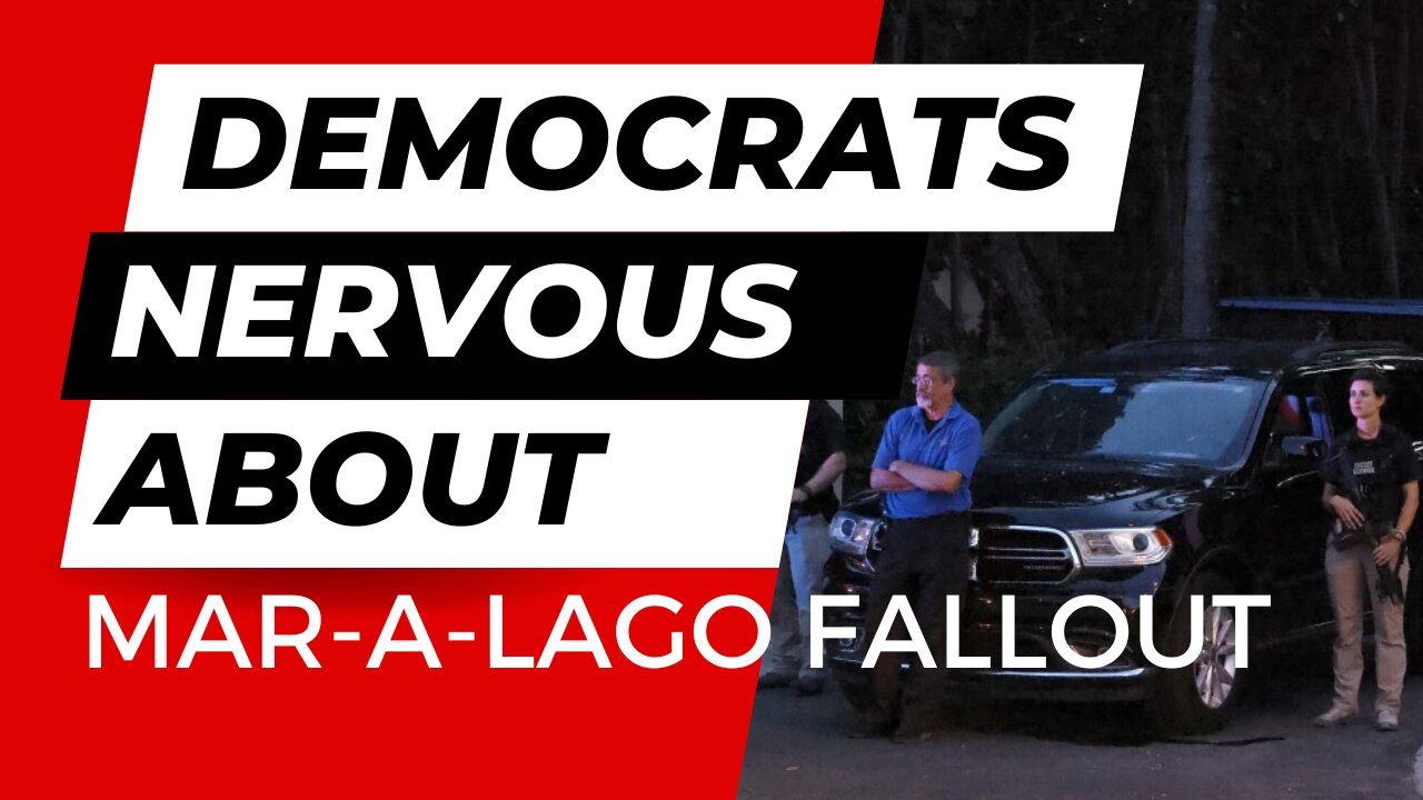 Democrats nervous about Mar-a-Lago fallout | Lance Wallnau