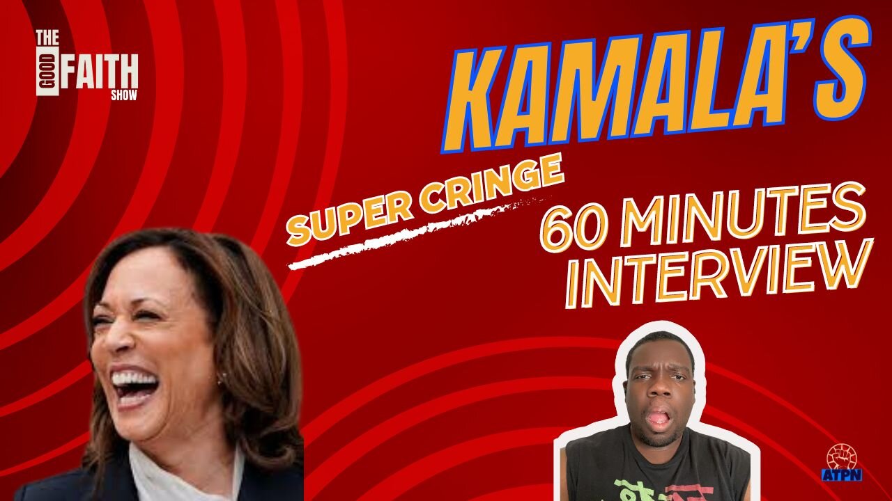 KAMALA'S "SUPER CRINGE" 60 MINUTES INTERVIEW