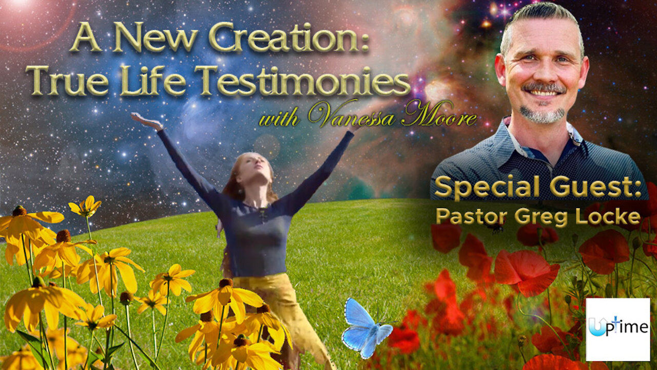 A New Creation: True Life Testimonies - Pastor Greg Locke