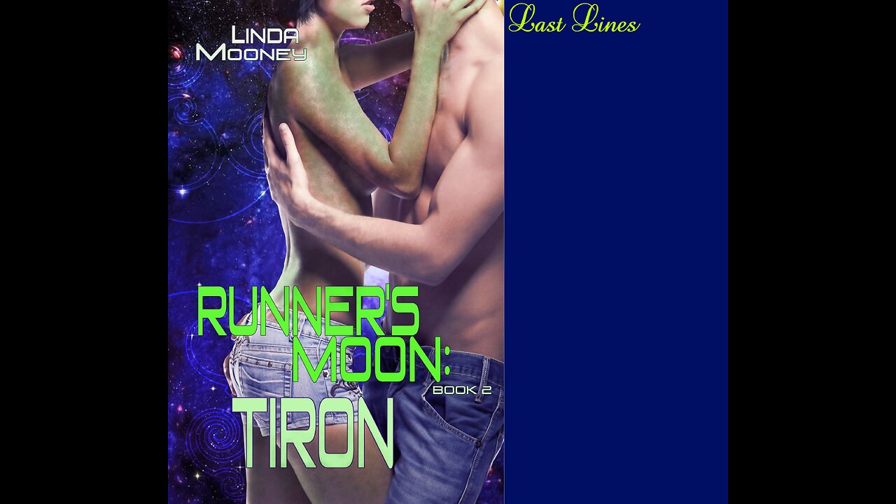 RUNNER'S MOON: Tiron, Book 2, a Sensuous Sci-Fi Romance