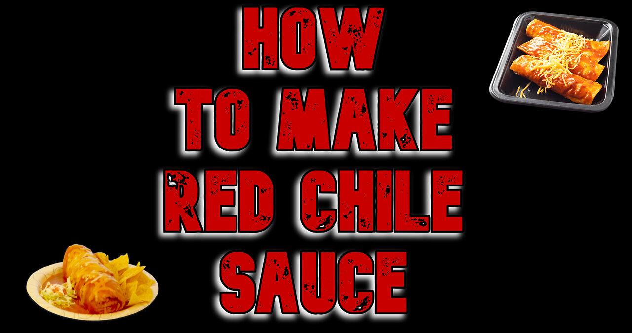 How To Make Red Chile Sauce