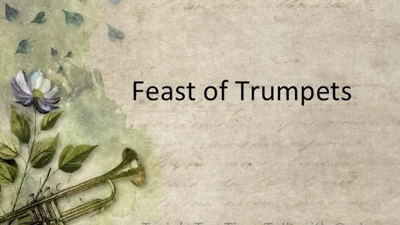 The Feast of Trumpets The Sound We Are Waiting For