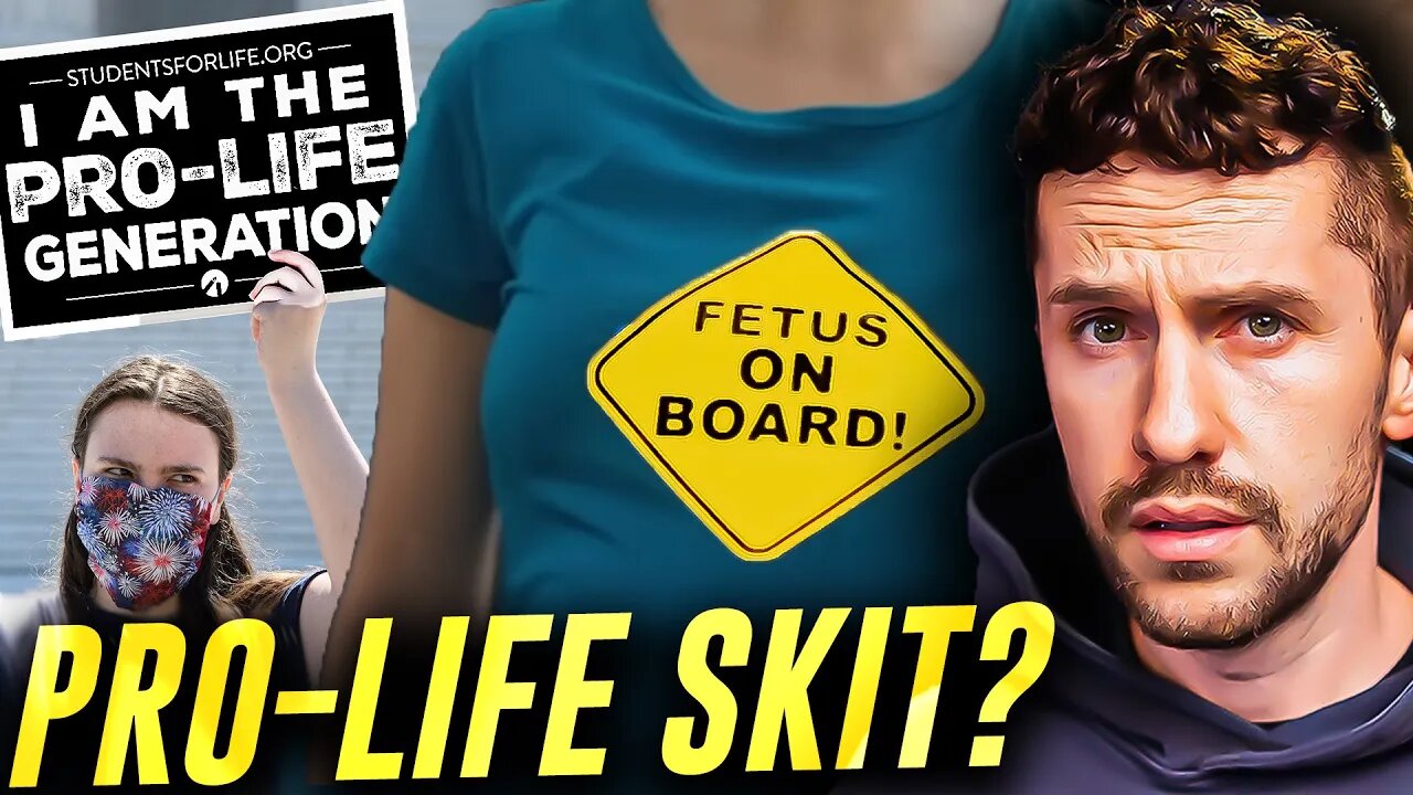 Hilarious Skit Reveals THE TRUTH About the Pro Life Argument