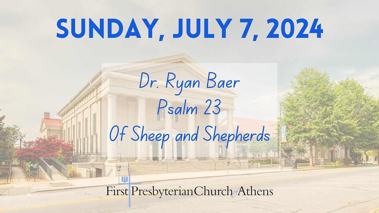 First Presbyterian Church; Athens, GA; July 7th, 2024