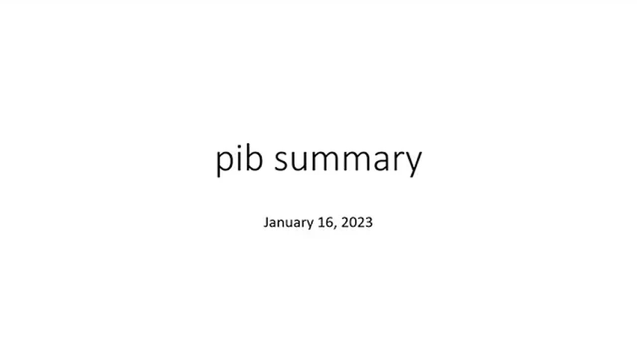 pib summary 16 01 2023