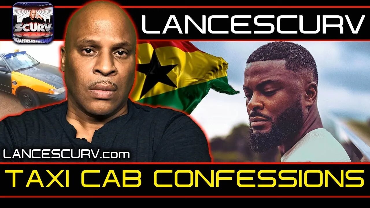 TAXICAB CONFESSIONS | LANCESCURV