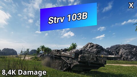 Strv 103B (8,4K Damage) | World of Tanks