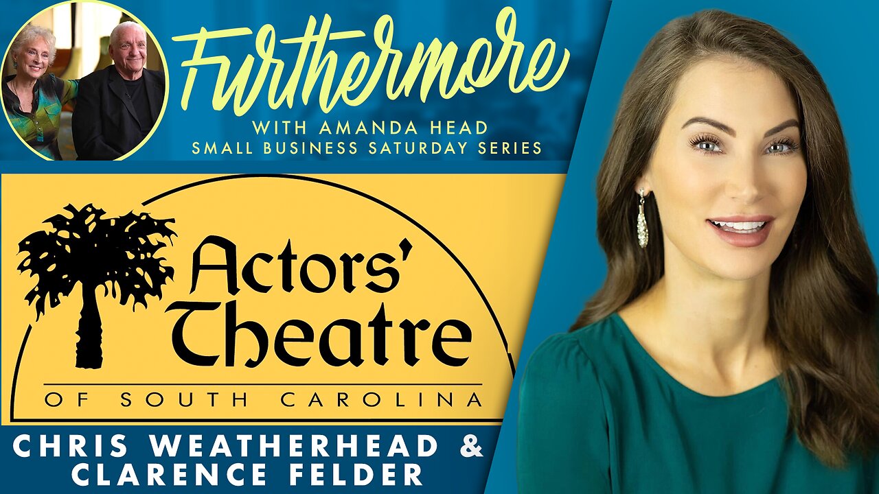 In The Limelight This Week: Chris Weatherhead & Clarence Felder of Actors' Theater of South Carolina