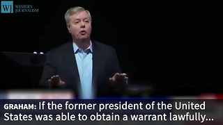 Graham: Trump’s Claim Could Be ‘Biggest Political Scandal Since Watergate’