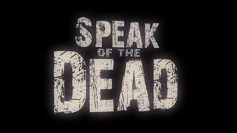 Speak of the Dead - Kickstarter