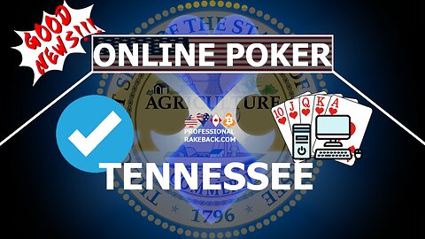 Online Poker in the State of Tennessee