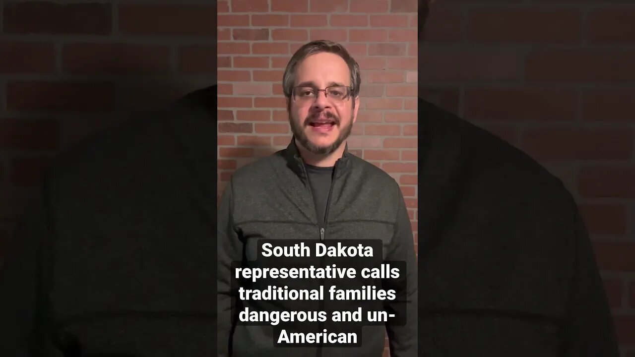 SD Representative Dragged for Calling Traditional Families Dangerous And Un-American #shorts