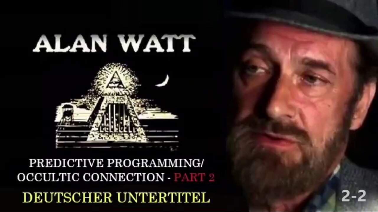 Predictive Programming Alan Watt Teil 2 by Illuminati-News TV.engUTdeu