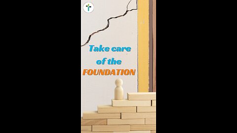 🚧 Take care of the foundation, or everything else will start to fall apart.