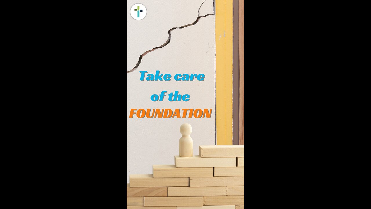 🚧 Take care of the foundation, or everything else will start to fall apart.