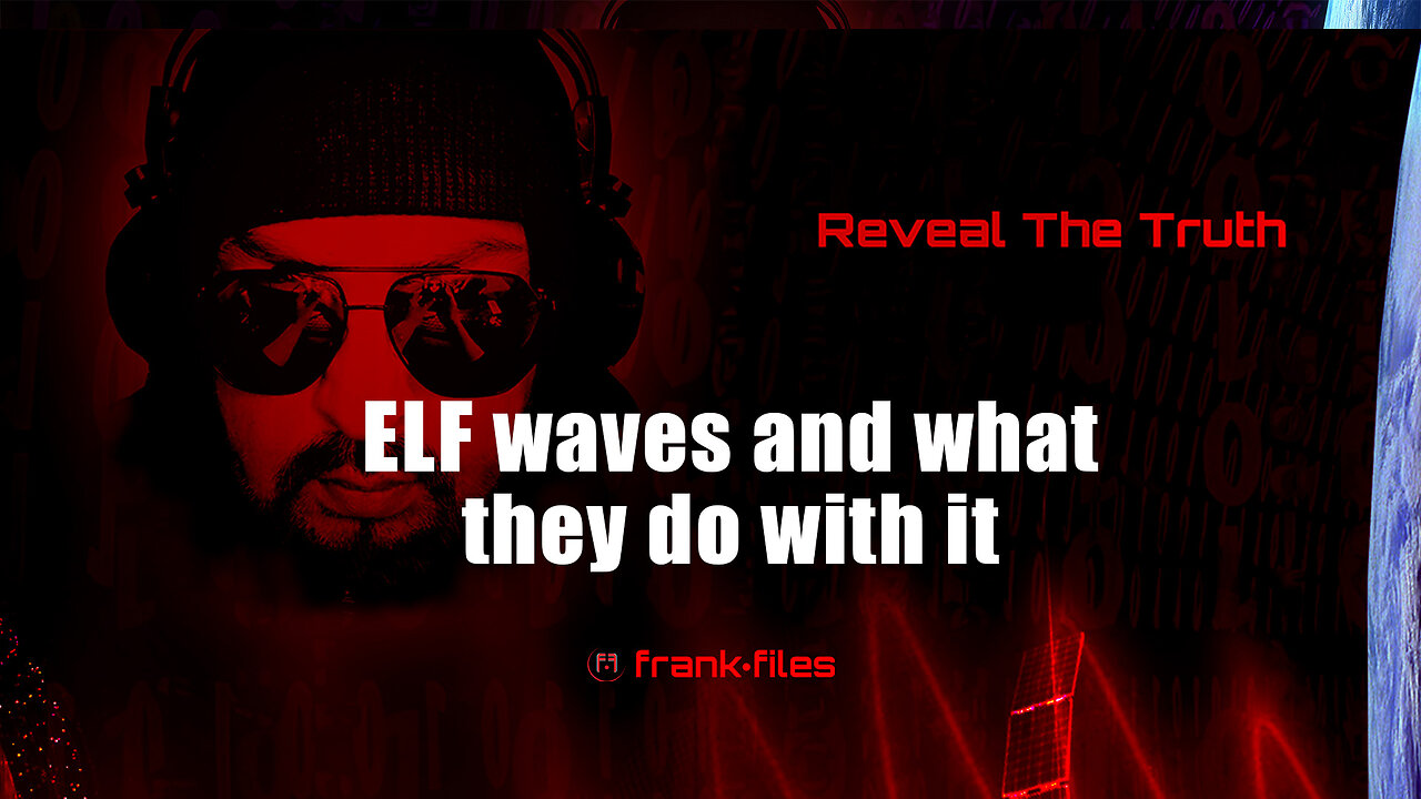 ELF waves and what they do with it