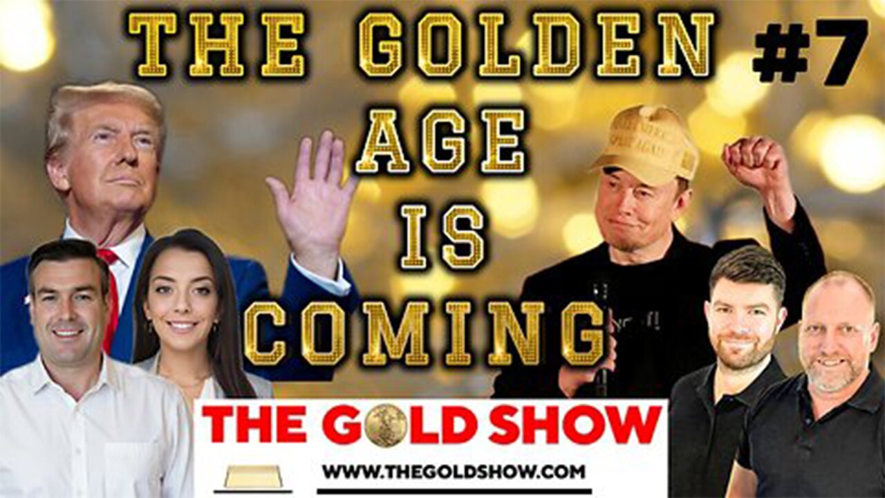 THE GOLDEN AGE IS COMING WITH PAUL BROOKER, DREW DEMI & GOLDBUSTERS ADAM