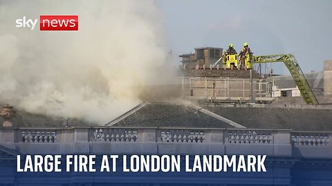 Fire breaks out at London's Somerset House