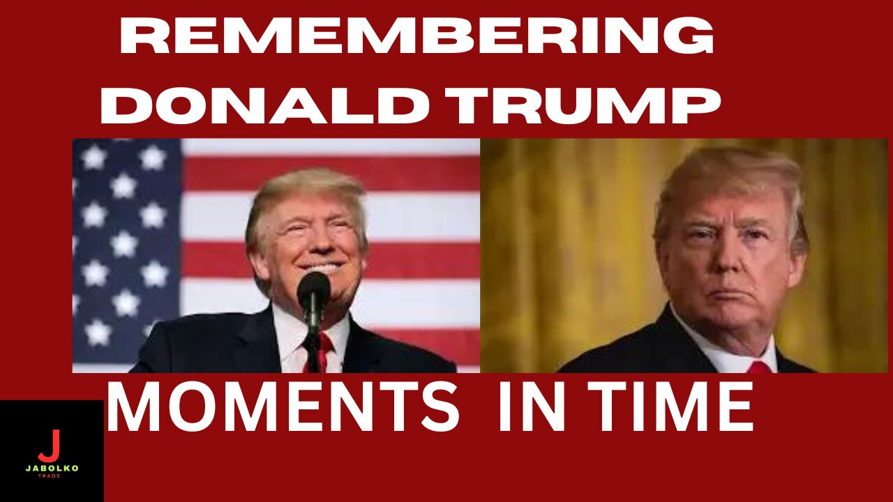 REMEMBERING DONALD TRUMP#fyp#remember #reminder #rememories #memories #memoriesareforever