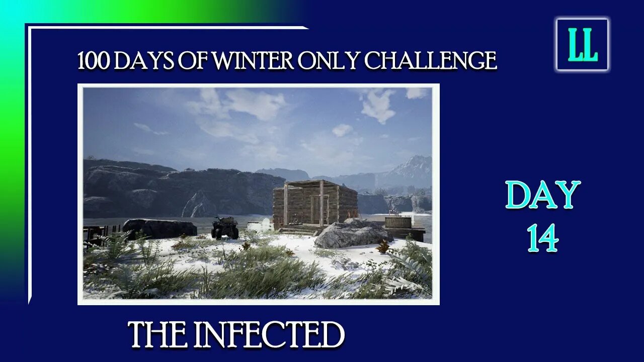 07 The Infected 100 DAYS OF WINTER ONLY CHALLENGE