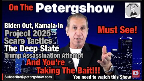 Biden Out, Kamala In. Project 2025, Trump Assassination. On The Peter G Show. July 24, 2024. #256