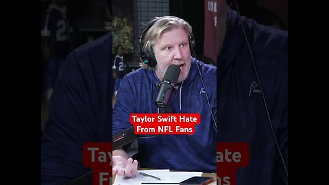 Taylor Swift NFL Fan Hate Is Out Of Control