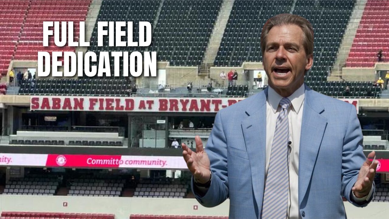 Saban Field at Bryant-Denny Stadium Dedication