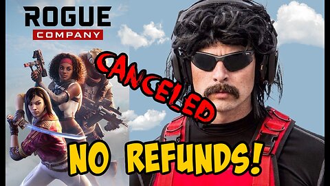 Rogue Company REMOVES Dr.Disrespect DENIES Refunds