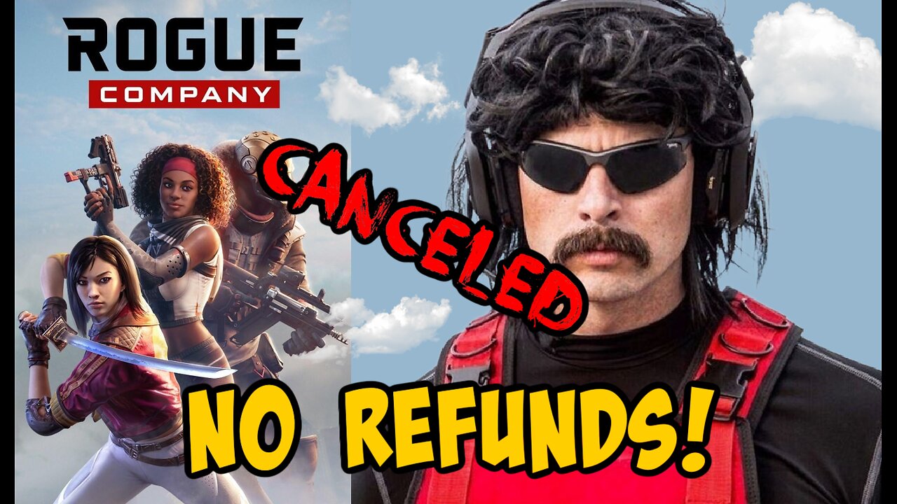 Rogue Company REMOVES Dr.Disrespect DENIES Refunds