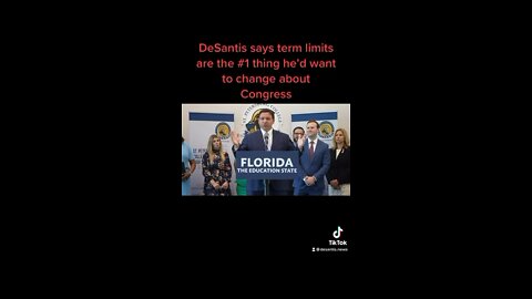 DeSantis is a big believer in term limits