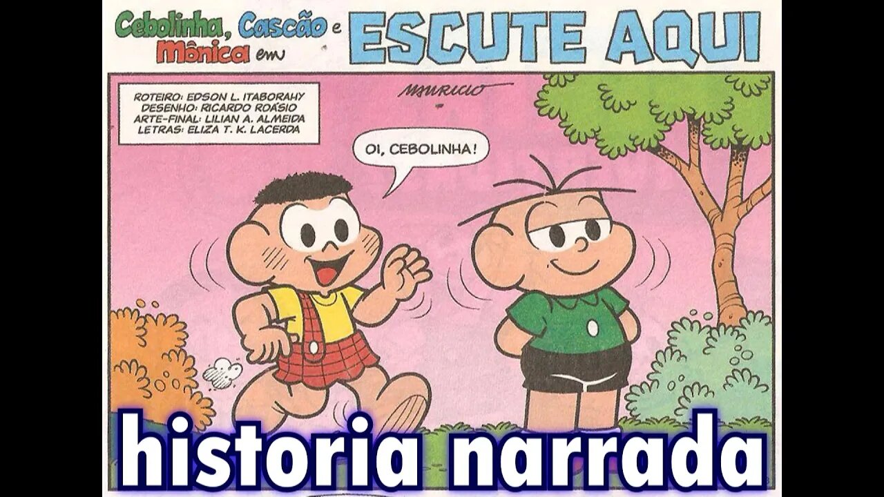 Cebolinha,Cascão&Mônica em-Escute aqui | Gibis do Rapha