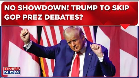 Republican Presidential Debates News Live | Trump To Skip GOP Debates, Will Do This Instead