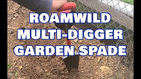 Fantastic shovel, Roamwild Multi Digger Garden Spade