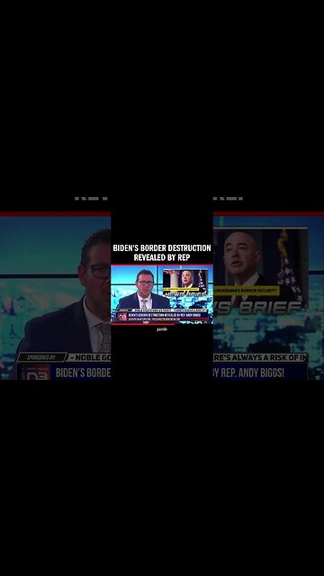 Biden's Border Destruction Revealed by Rep