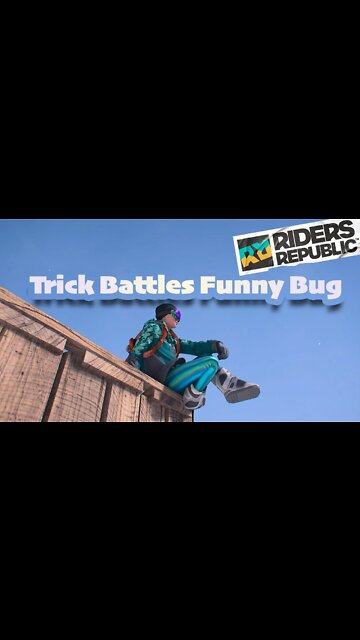Funny Glitch In Trick Battles | Riders Republic
