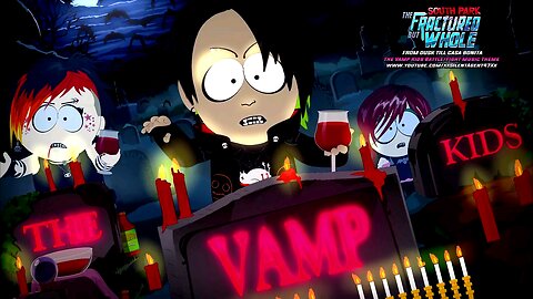 southpark the fractured but whole the vamp kids